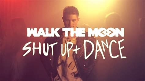 WALK THE MOON – Shut Up And Dance Lyrics | Genius Lyrics