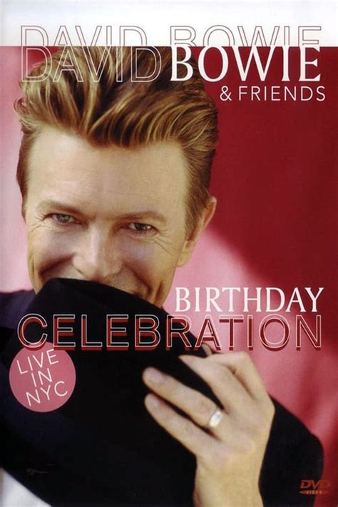 David Bowie Birthday Celebration Live in NYC (1997) — The Movie ...