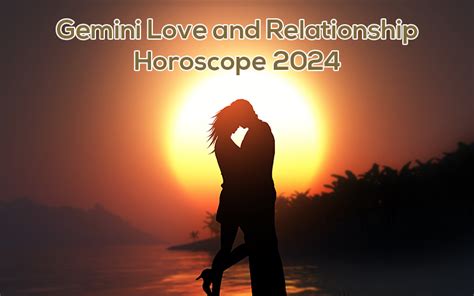 Gemini Love and Relationship Horoscope 2024 | Astrovaidya