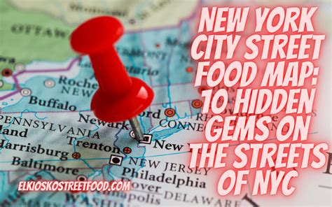 New York City Street Food Map: 10 Hidden Gems On The Streets of NYC