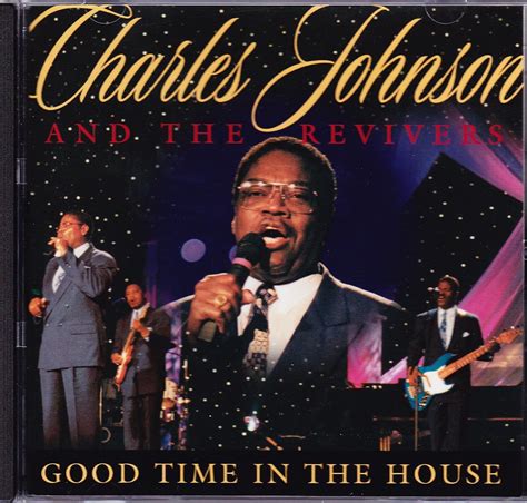 Charles Johnson & Revivers - Good Time in the House - Amazon.com Music