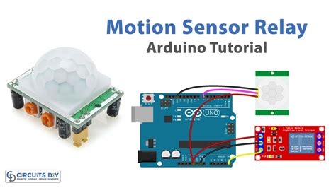 Motion Sensor with Relay - Arduino Tutorial