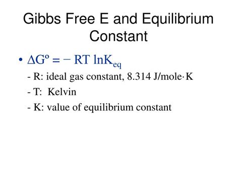 PPT - Gibbs Free Energy & Equilibrium Constants PowerPoint Presentation ...