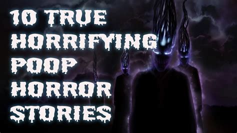 Let's Watch Tonight!!! |Top 10 True Horrifying Poop Horror Stories To ...