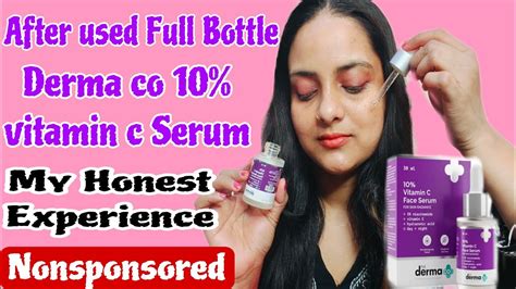 Derma Co 10% Vitamin C Serum Review l After used Full Bottle l ...