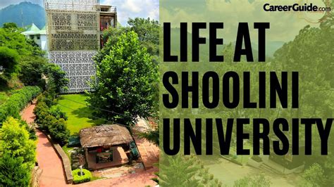 LIFE AT SHOOLINI UNIVERSITY | CAMPUS TOUR | COLLEGE REVIEW | COLLEGE VLOG | 2022 | CareerGuide ...