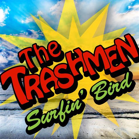 ‎Surfin' Bird - Album by The Trashmen - Apple Music