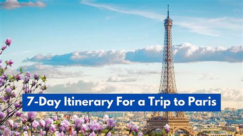 7-Day Itinerary For a Trip to Paris | by Boahancock | Medium