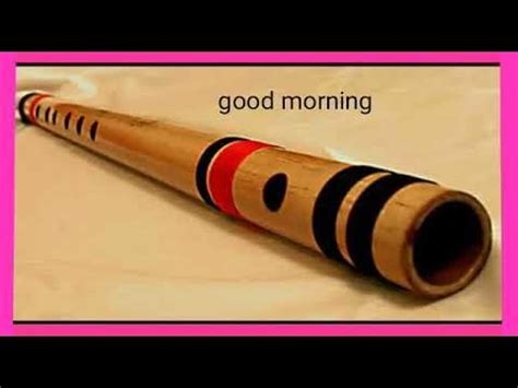 Good Morning by Flute music 🎶 - YouTube