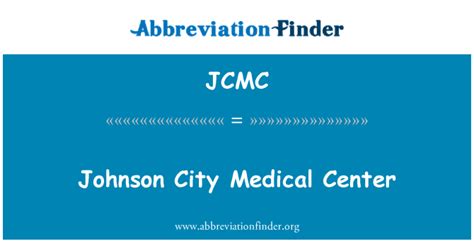 JCMC Definition: Johnson City Medical Center | Abbreviation Finder