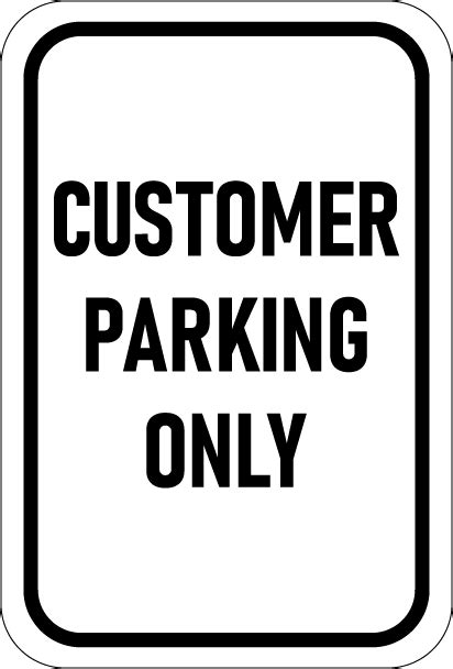 Customer Parking Only