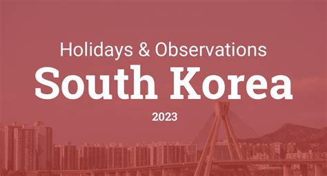 Holidays and Observances in South Korea in 2023