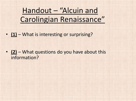 Handout – “Alcuin and Carolingian Renaissance” - ppt download