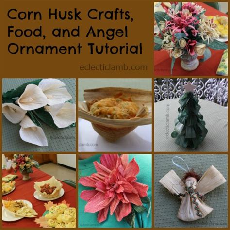 Corn Husk Angel Tutorial Food and Crafts | Eclectic Lamb