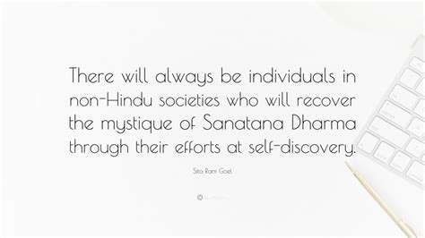 Sita Ram Goel Quote: “There will always be individuals in non-Hindu ...