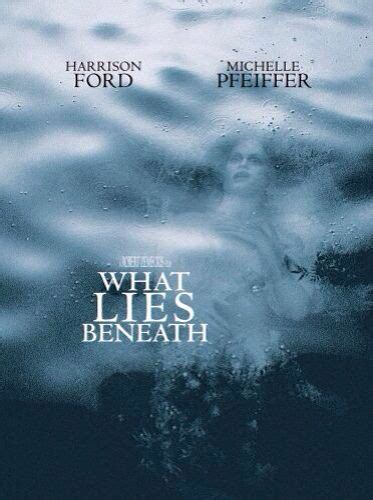 What Lies Beneath (2000) | What lies beneath, Best psychological thriller movies, Thriller movies