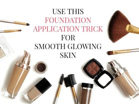 The Best Foundation Application Trick for Smooth, Glowing Skin