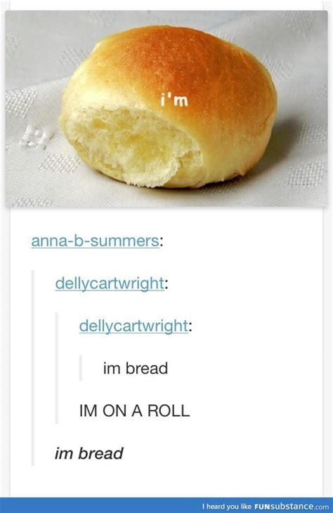 I'm on a roll - FunSubstance