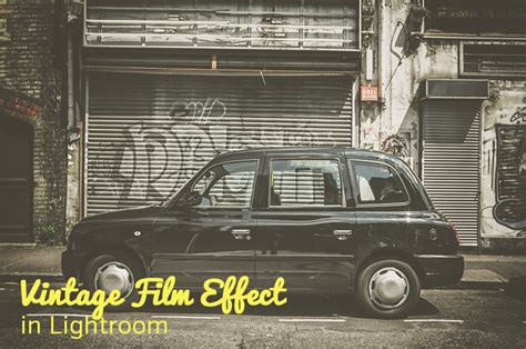 Vintage Film Effect Lightroom Gives You Film-Inspired Looks for Photos - Photoshop Actions ...
