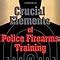 Crucial Elements of Police Firearms Training: Refine Your Firearms ...