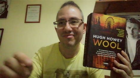 Recensione #Wool di Hugh Howey - YouTube