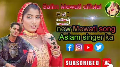 Aslam singer Mewati song - YouTube