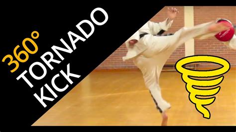 Tornado Kick / Hurricane Kick / 360 Kick [now 6th Dan] - YouTube