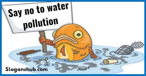 100 Helpful Slogans On Water Pollution With Posters