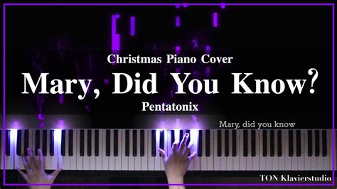 🎹Pentatonix - Mary, Did You Know? + Sheet Music (Christmas Piano Cover ...