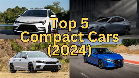 Best 2024 Compact Cars - Anny Malina