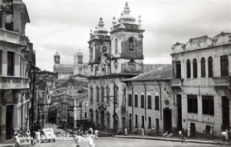 Pelourinho nos Anos 1950 - Bahia Antiga