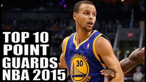 Top 10 Best NBA Point Guards 2015 - YouTube