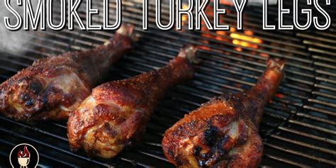 Smoked Turkey Legs On The Weber Charcoal Grill | Turkey Leg Recipe ...