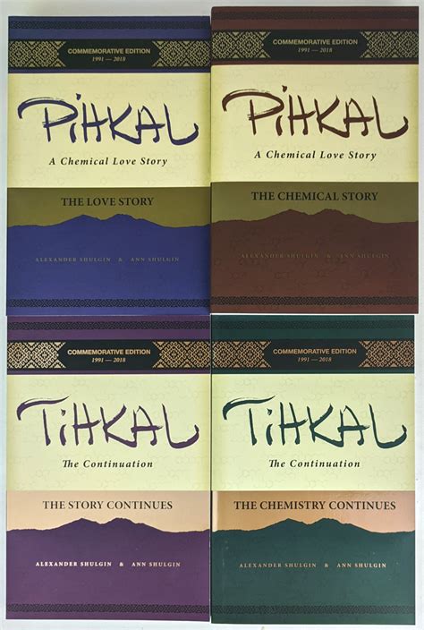 PiHKAL: A Chemical Love Story & TiHKAL: The Continuation Commemorative Edition - The Book ...