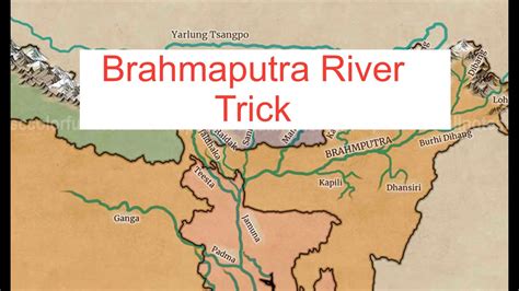 Trick To Remember Brahmaputra River Tributaries and Important facts ...