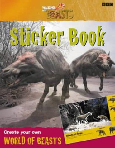 Walking with Beasts Sticker Book | Walking With Wikis | FANDOM powered ...