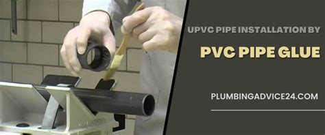 Install and Repair uPVC Pipe - Plumbing Advice24