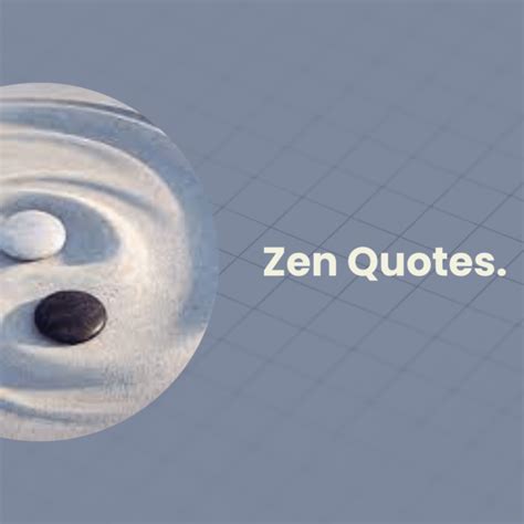 Zen Quotes to calm your mind. - MELTBLOGS