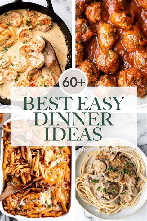 60+ Easy Dinner Ideas - Ahead of Thyme