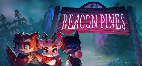 Beacon Pines: Playtime, scores and collections on Steam Backlog