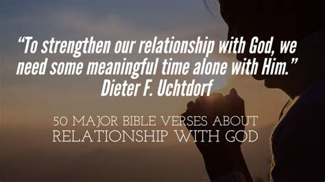 50 Important Bible Verses About Relationship With God