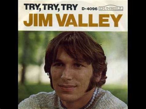 Jim Valley – Try, Try, Try / Invitation (1967, Vinyl) - Discogs