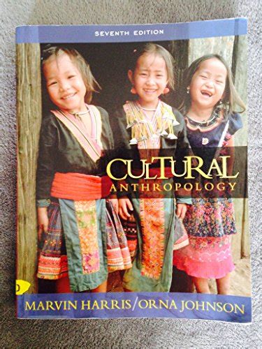 Cultural Anthropology (Book Alone) (7th Edition) - Marvin Harris ...