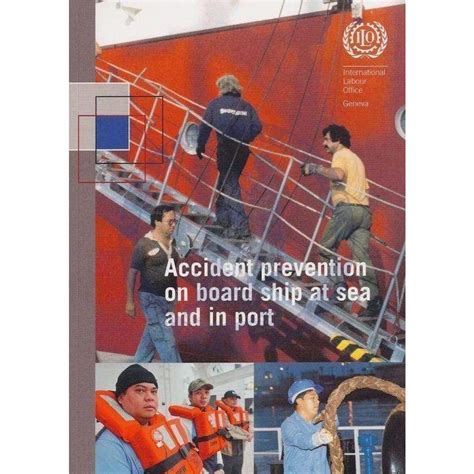 Accident Prevention on Board Ship at Sea and in Port, 2nd Edition - Amnautical