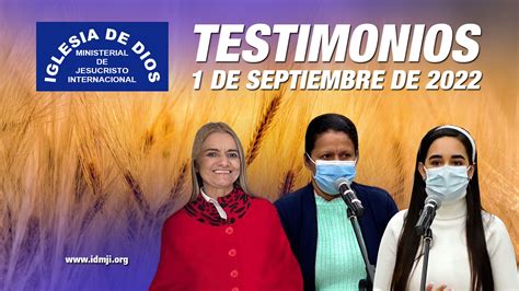 Testimonios: 5 de septiembre de 2022 – Iglesia de Dios Ministerial de ...