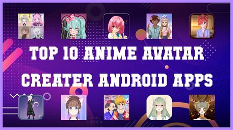 Top 10 Anime Avatar Creater Android App | Review - YouTube