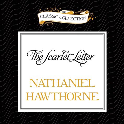 The Scarlet Letter - Audiobook by Nathaniel Hawthorne, read by Dick Hill