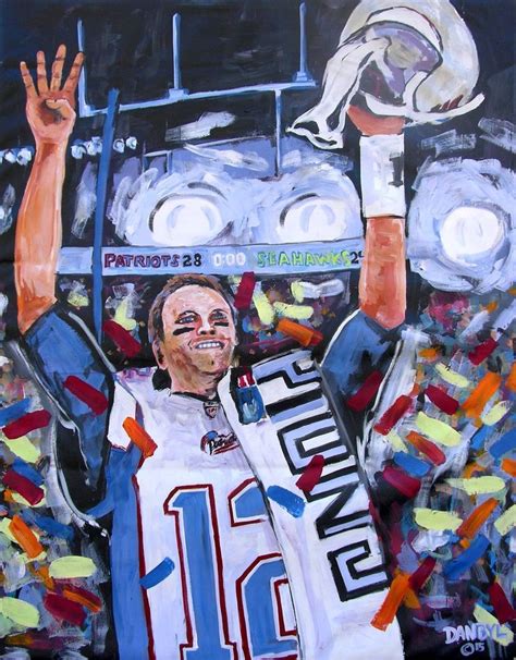 Patriots Super Bowl Tom Brady Original Art Painting Dan Byl Collector Huge 4x5ft #Impressionism ...