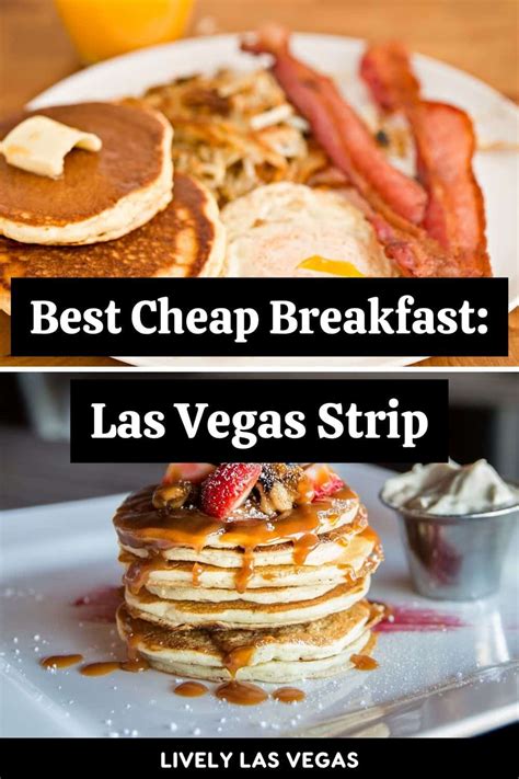 Best Cheap Breakfast on the Las Vegas Strip: Where to Fuel Up Without Breaking the Bank - Lively ...