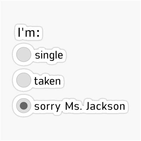 "I'm sorry Ms. Jackson poll meme" Sticker for Sale by HangLooseDraft ...